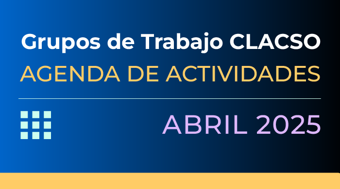  Agenda de Grupos de Trabajo –  Abril 2025