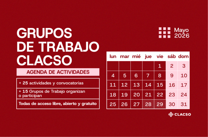  Agenda de Grupos de Trabajo – Mayo 2026