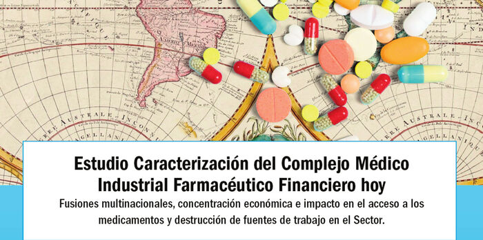  Caracterización del complejo médico industrial farmacéutico financiero hoy