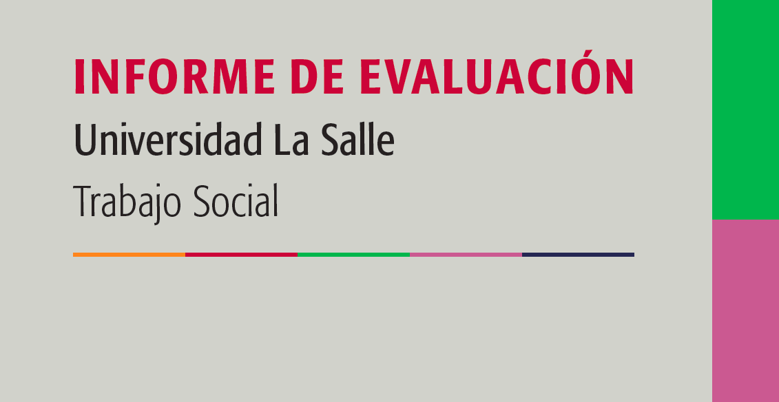  Informe de evaluación: Universidad La Salle – Trabajo Social