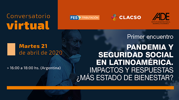  Conversatorio virtual: Pandemia y seguridad social en Latinoamérica