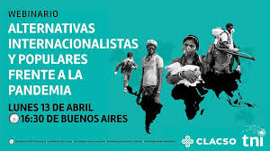  “Webinario: Alternativas internacionalistas y populares frente a la pandemia»
