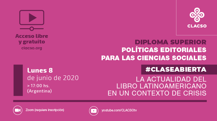  La actualidad del libro latinoamericano en un contexto de crisis