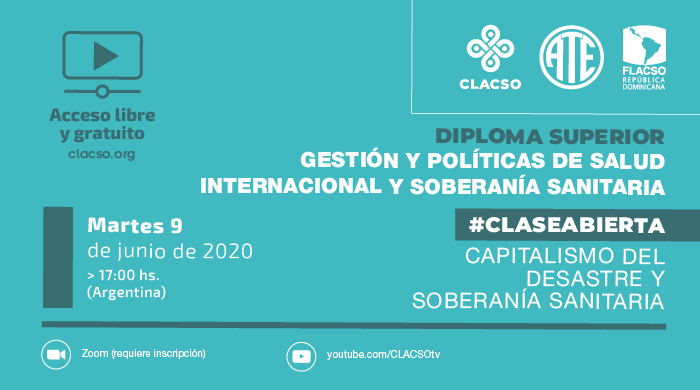  Clase abierta: Capitalismo del desastre y soberanía sanitaria