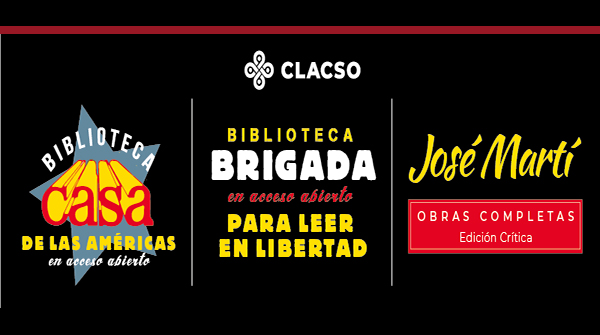  Casa de las Américas – Brigada para Leer en Libertad – José Martí