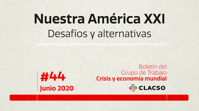  Boletín #44 Nuestra América XXI. Desafíos y alternativas
