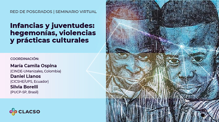  Infancias y Juventudes: hegemonías, violencias y prácticas culturales
