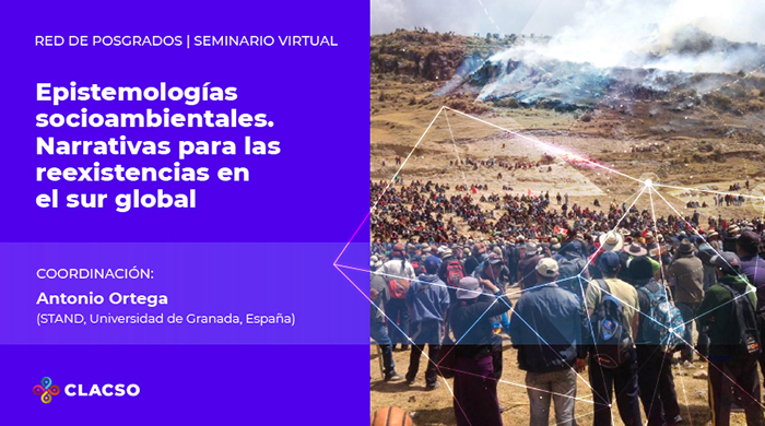  Epistemologías socioambientales. Narrativas para las reexistencias en el sur global