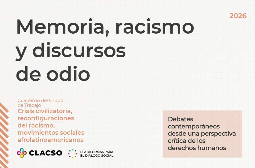  Memoria, racismo y discursos de odio