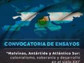  “Convocatoria de ensayos: Malvinas, Antártida y Atlántico Sur, colonialismo, soberanía y desarrollo”