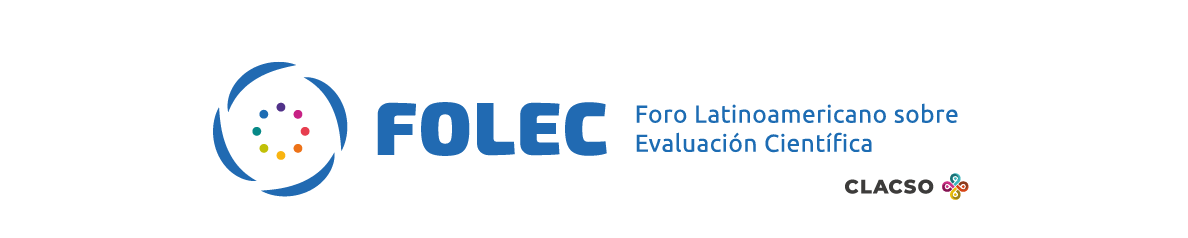  Debates regionales sobre Evaluación de la Ciencia, en el marco del lanzamiento de los documentos «Para una Transformación de la Evaluación de la Ciencia en América Latina y el Caribe»