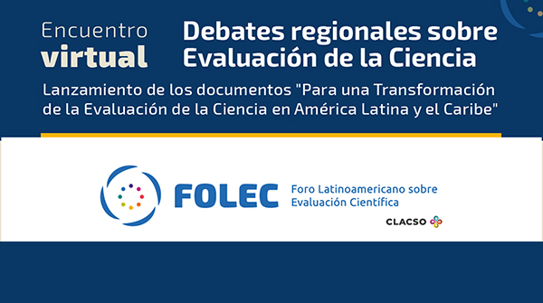  Debates regionales sobre Evaluación de la Ciencia