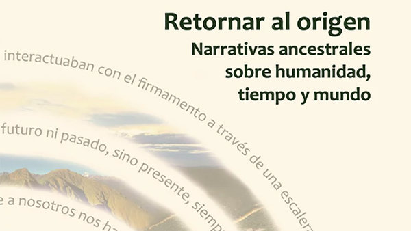  Presentación del libro “Retornar al origen”