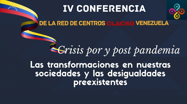  Crisis por y post pandemia. Las transformaciones en nuestras sociedades y las desigualdades preexistentes