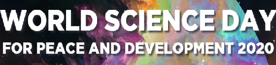  World Science Day for Peace and Development 2020: Invitation to the online Roundtable