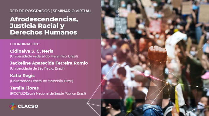  Afrodescendencias, Justicia Racial y Derechos Humanos