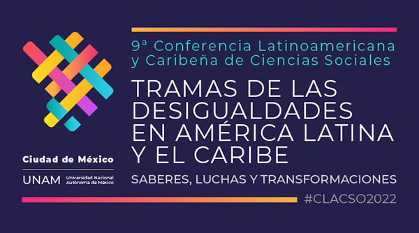  La 9ª Conferencia Latinoamericana y Caribeña de Ciencias Sociales se traslada a 2022
