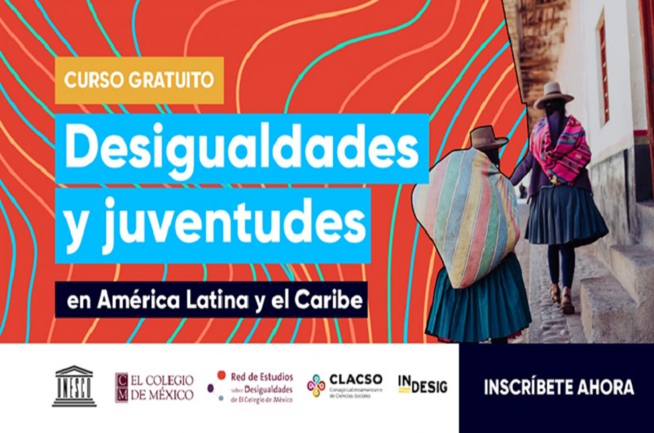  Inscriben al curso “Desigualdades y juventudes en América Latina y el Caribe”