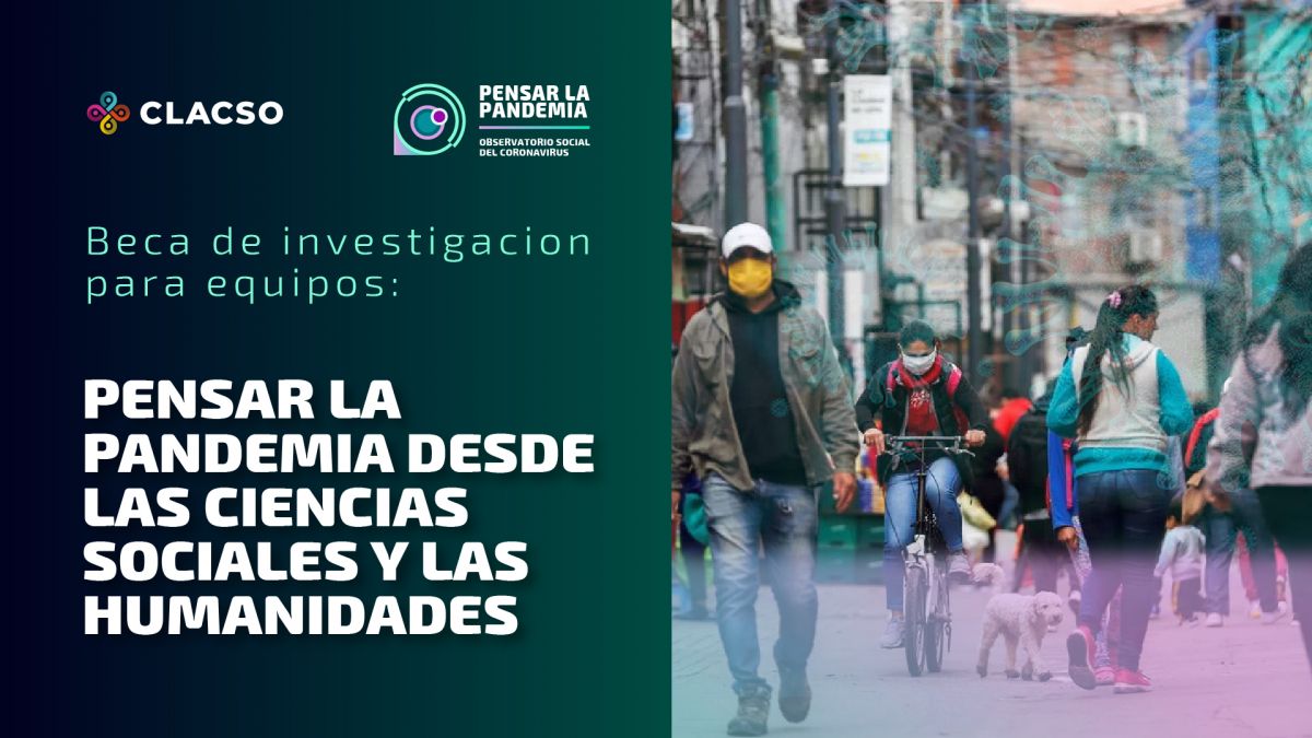  “Promueven beca para estudiar la pandemia desde las Ciencias Sociales”