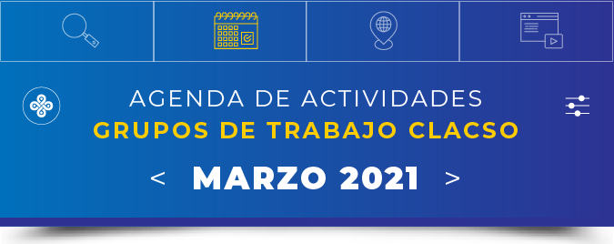  Agenda de Grupos de Trabajo – Marzo 2021