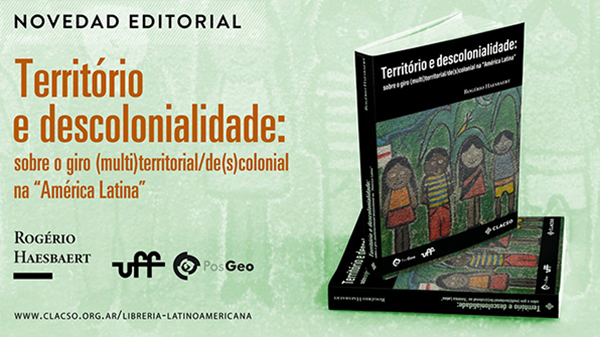  Território e descolonialidade