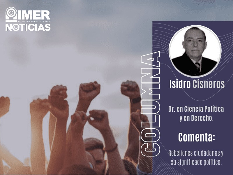  “Rebeliones ciudadanas y su significado político”