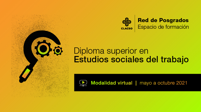  Diploma Superior en Estudios Sociales del Trabajo