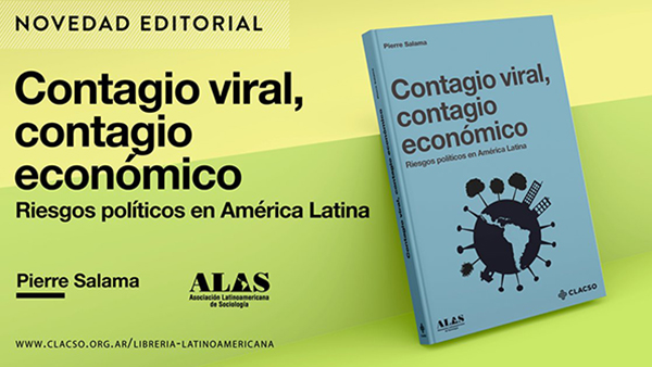  “Contagio viral, contagio económico” de Pierre Salama