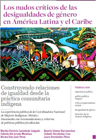  Construyendo relaciones de igualdad desde la práctica comunitaria indígena