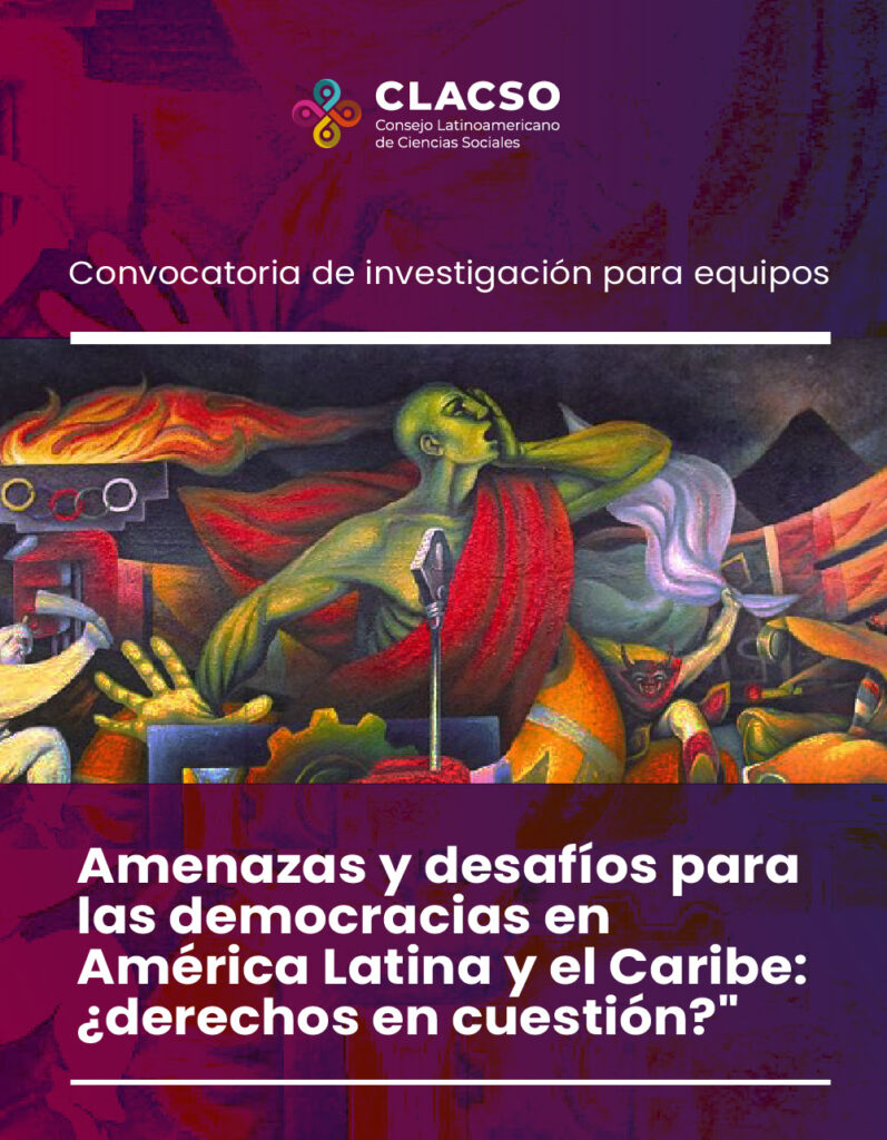  “Amenazas y desafíos para las democracias en América Latina y el Caribe: ¿derechos en cuestión?”