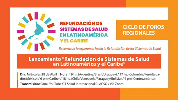  Refundación de sistemas de salud en AL y el Caribe