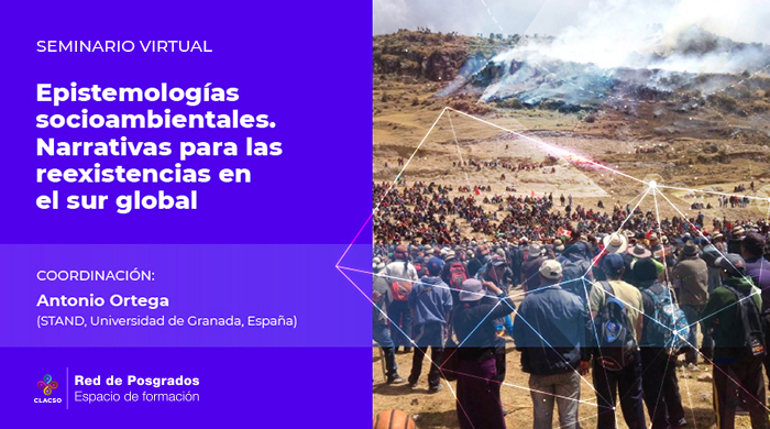  Epistemologías socioambientales. Narrativas para las reexistencias en el sur global