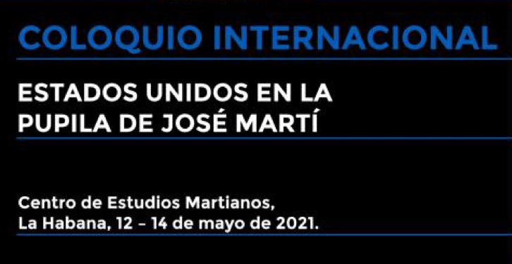  Coloquio Internacional: Estados Unidos en la pupila de José Martí