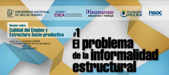  Dossier sobre calidad del empleo y estructura socio-productiva #1