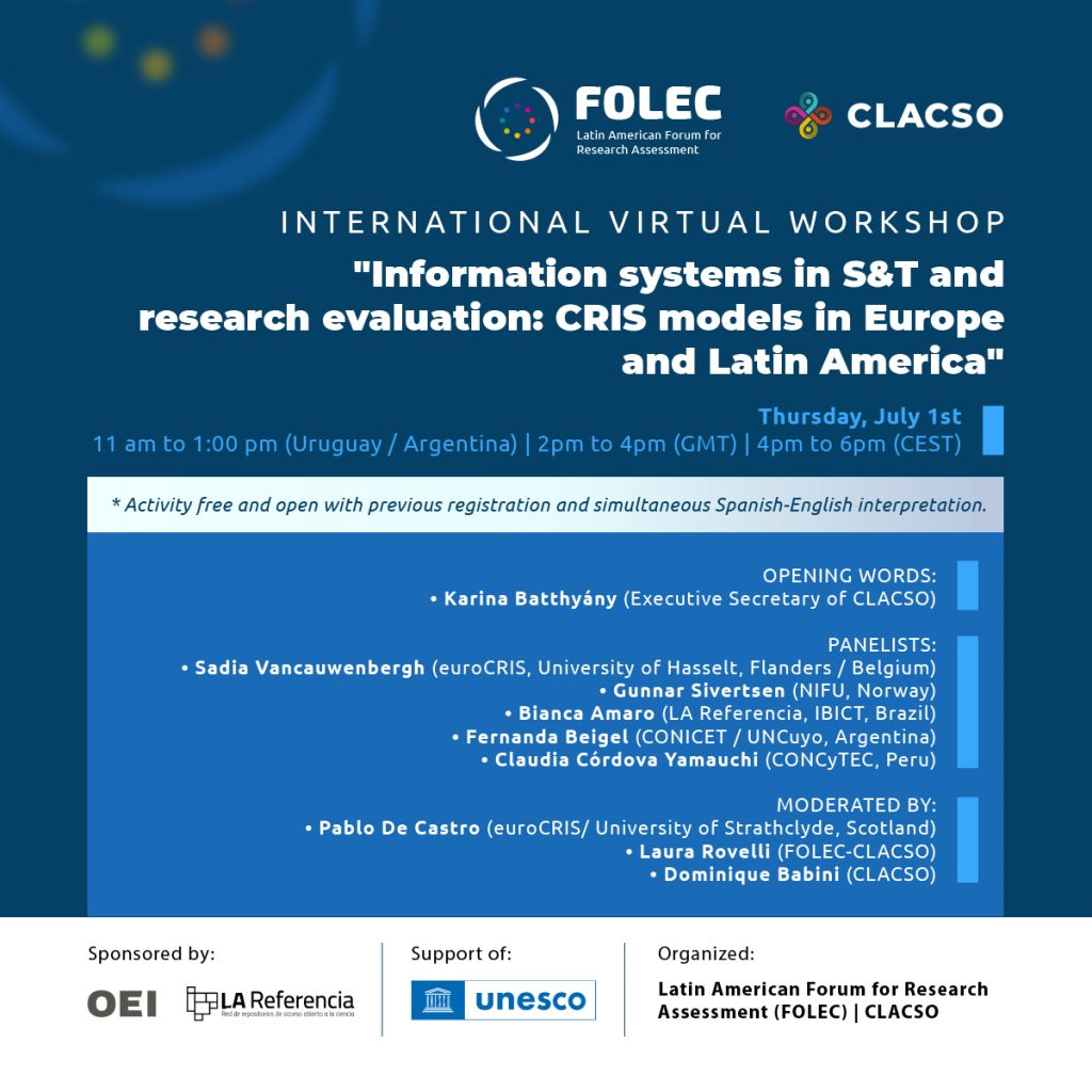  “International Online Workshop: Information systems in S&T and research evaluation – CRIS models in Europe and Latin America”