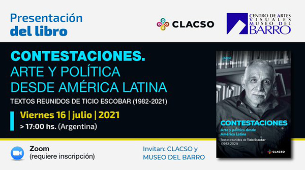  Contestaciones. Arte y política desde América Latina