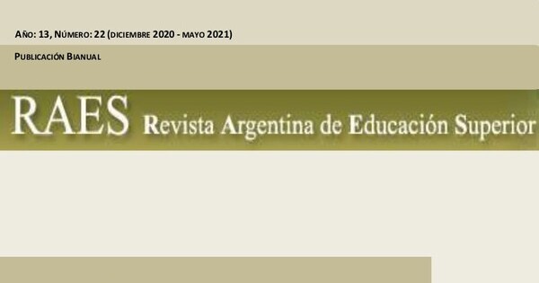  Dossier Discapacidad y Educación Superior. Revista Argentina de Educación Superior RAES (Año 13, #22)