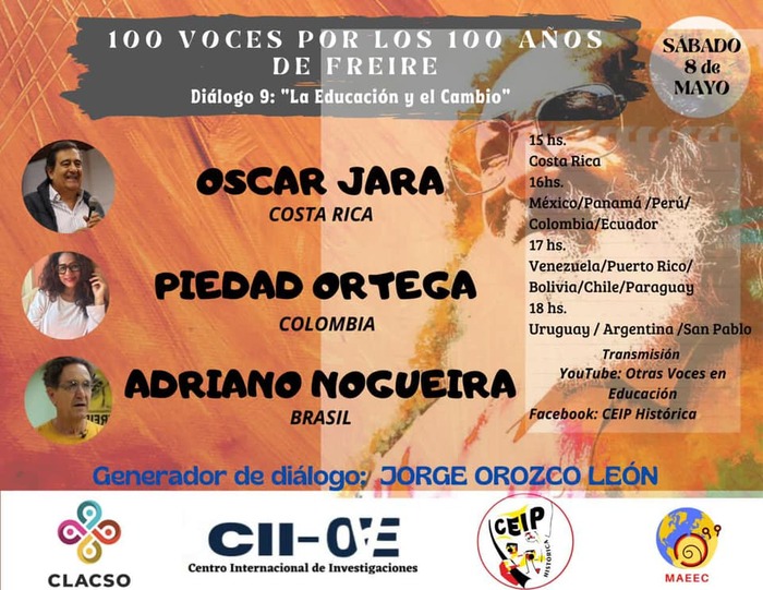  Cien voces por los 100 años de Paulo Freire. Diálogo 9: La Educación y el Cambio