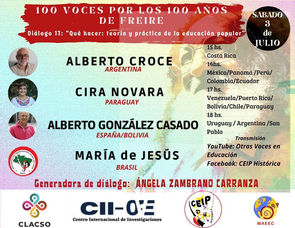  Cien voces por los 100 años de Paulo Freire. Diálogo 17: Qué hacer. Teoría y práctica de la educación popular