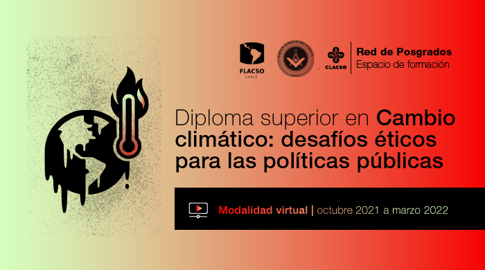  Diploma Superior en Cambio climático: desafíos éticos para las políticas públicas