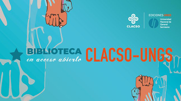  Biblioteca en acceso abierto CLACSO/UNGS