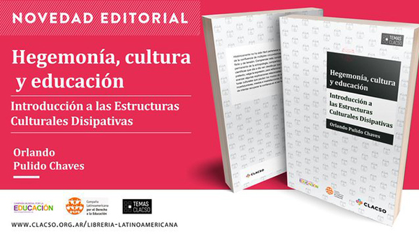  Hegemonía, cultura y educación