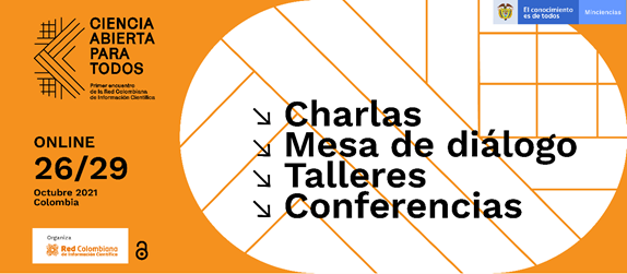  Primer Encuentro: Ciencia Abierta para todos