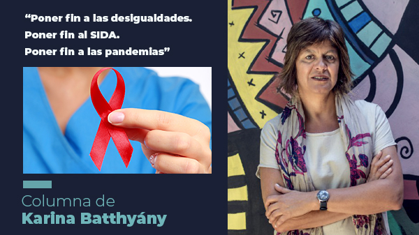  “Poner fin a las desigualdades. Poner fin al SIDA. Poner fin a las pandemias”