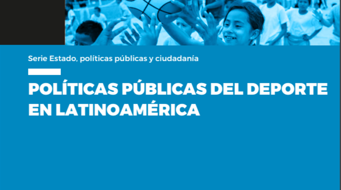  Políticas públicas del deporte en Latinoamérica