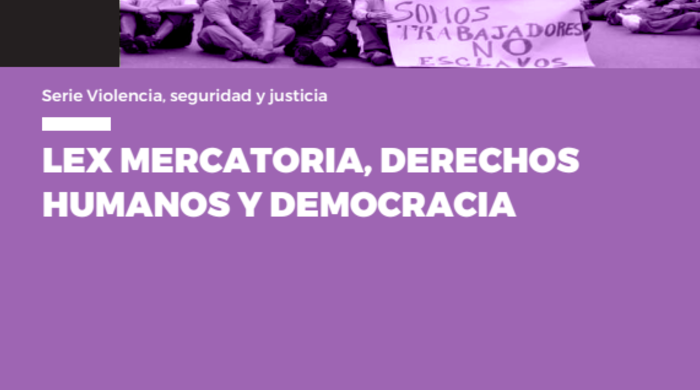  Lex mercatoria, derechos humanos y democracia