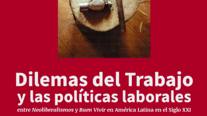 Dilemas del Trabajo y las políticas laborales