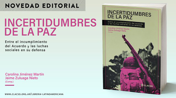  Colombia: Incertidumbres de la paz