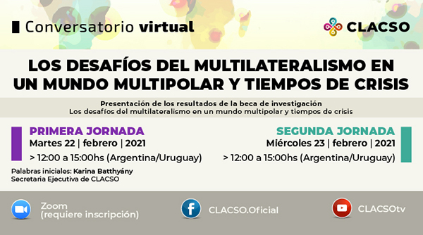  Los desafíos del multilateralismo en un mundo multipolar y tiempos de crisis