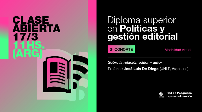  Clase abierta: Sobre la relación editor – autor